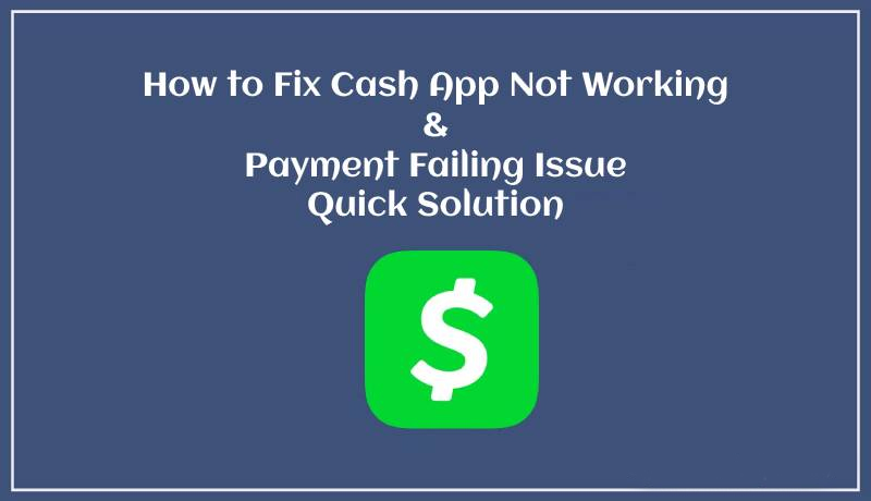 How to Fix cash app transfer failed issue - Cash App Payment Decline