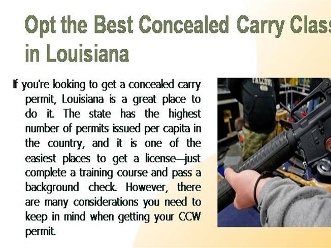 Opt the Best Concealed Carry Classes in Louisiana  |authorSTREAM