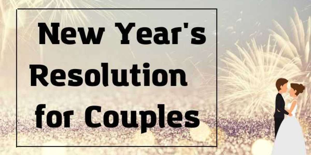 New Year Resolution for Couples (Relationship Guide)