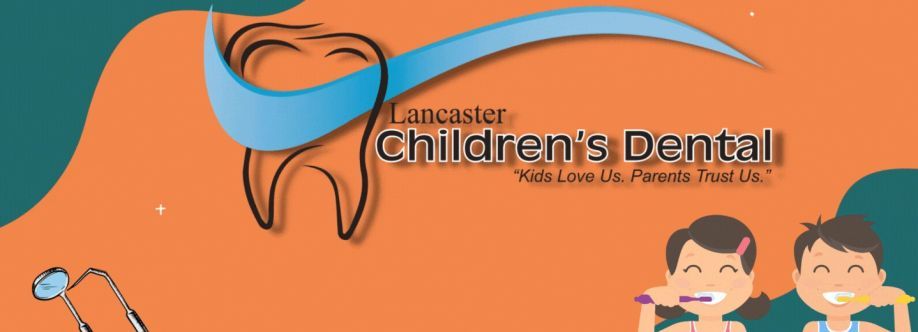 Lancaster Children  Dental