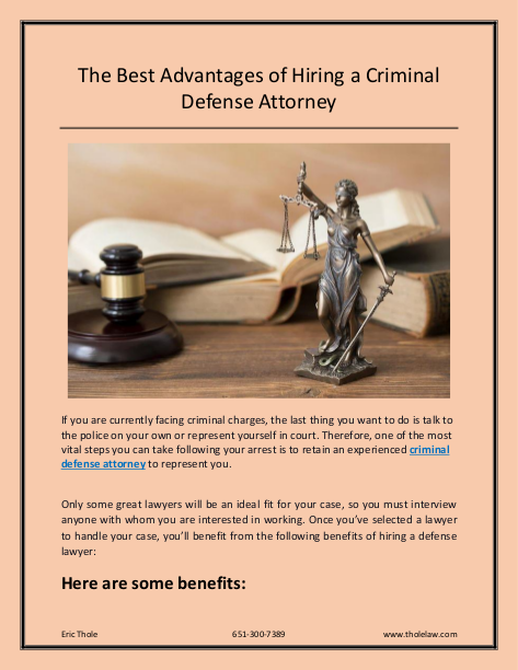 The Best Advantages of Hiring a Criminal Defense Attorney | edocr