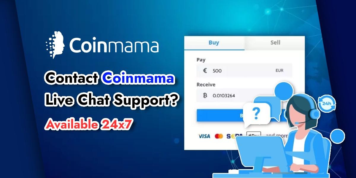 Coinmama Customer Care [Coinmama Live Chat Support]