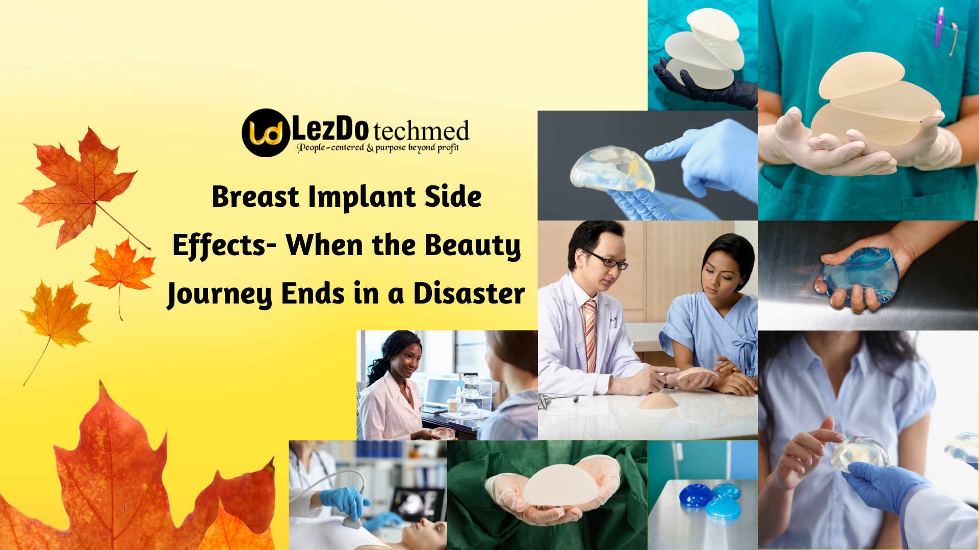 Breast Implant Side Effects- When the Beauty Journey Ends in a Disaster