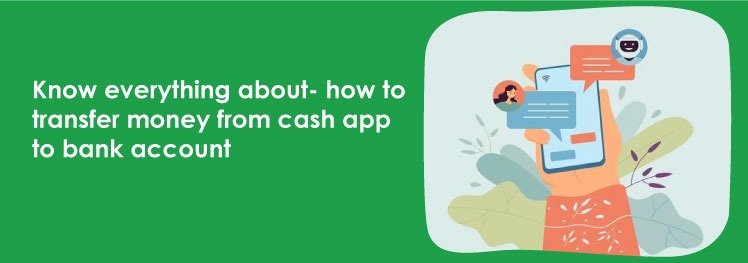 How To Transfer Money From Cash App To Bank Account