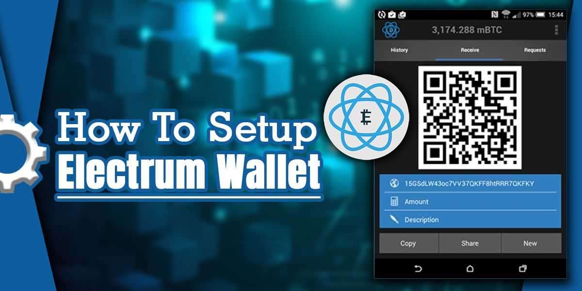 How To Setup Electrum Wallet? – Install and Use Electrum Wallet