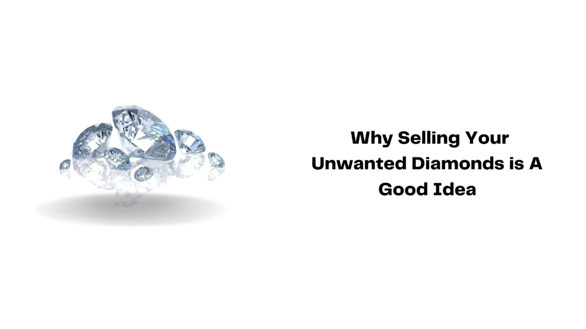 Why Selling Your Unwanted Diamonds Is A Good Idea - Customer Service - OtherArticles.com