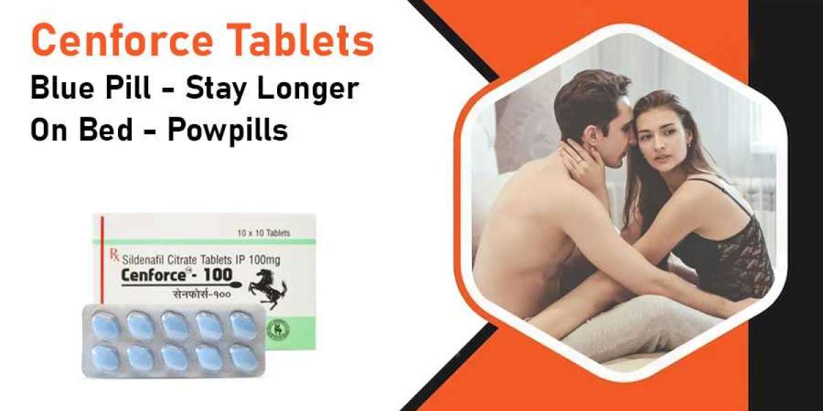 Cenforce Tablets Blue Pill - Stay Longer On Bed - Powpills