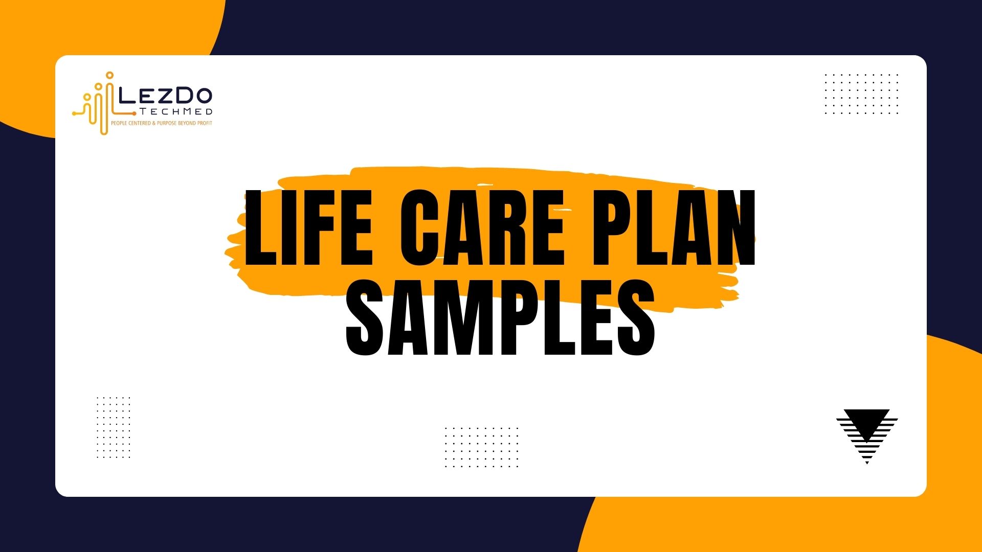 Life Care plan Samples | LezDo TechMed