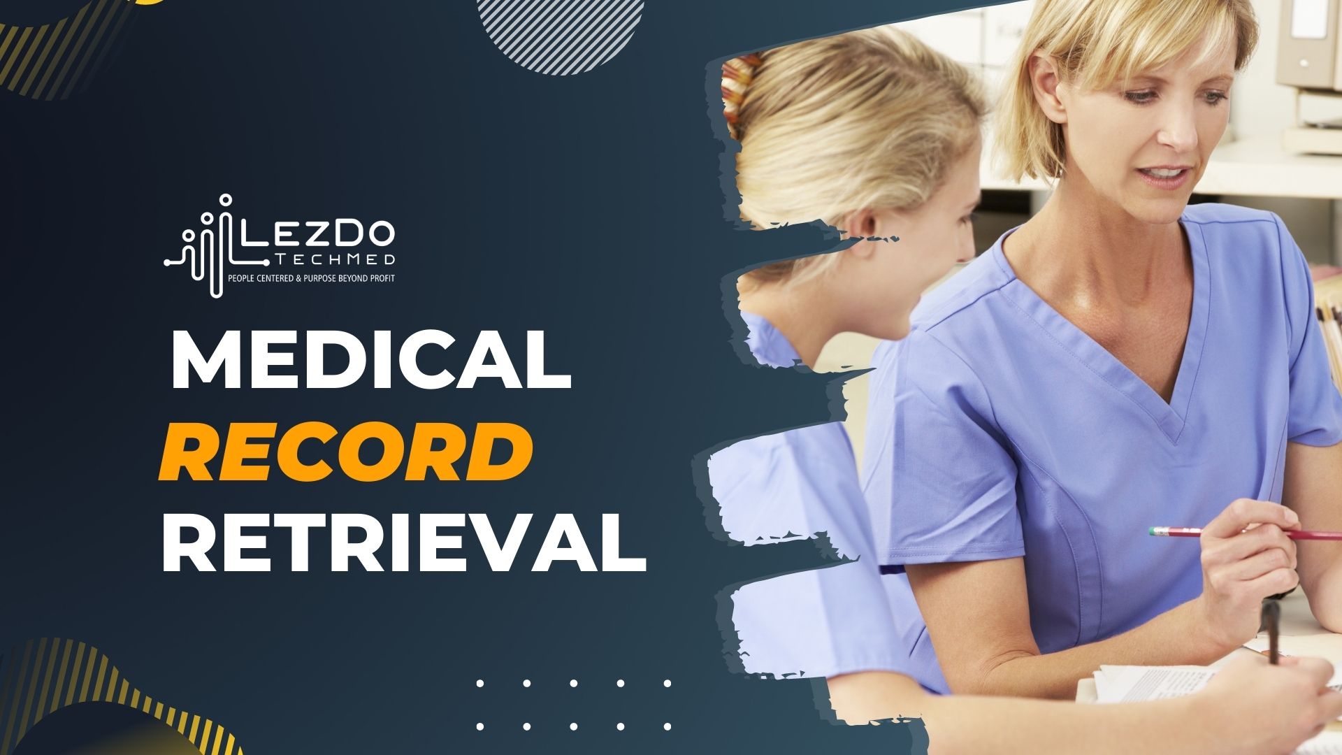 Medical Record Retrieval | LezDo TechMed