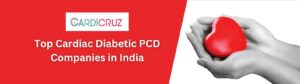 Cardi Cruz Supreme Cardiac Diabetic PCD Companies in India