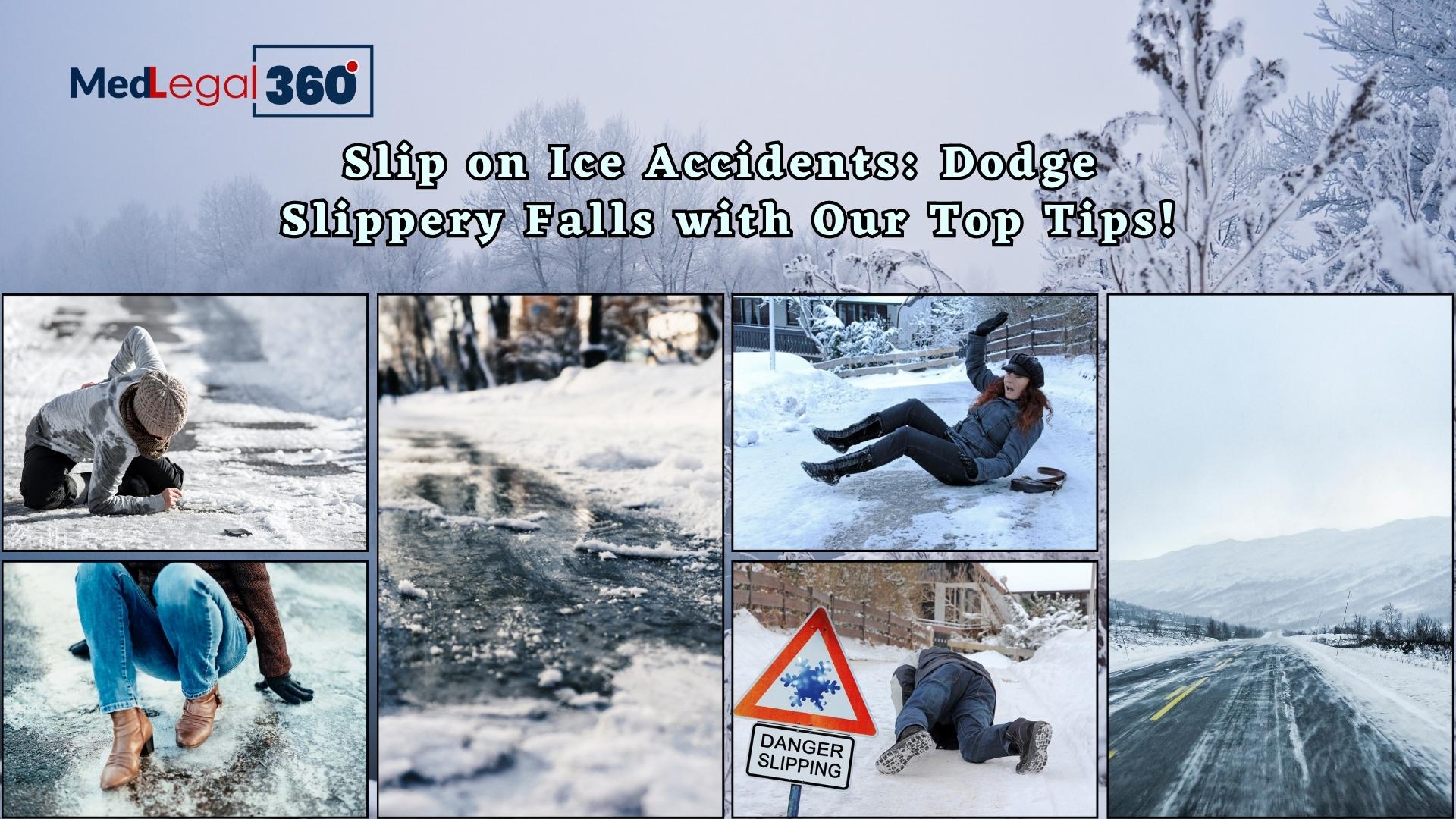 Slip on Ice Accidents: Dodge Slippery Falls with Our Top Tips!