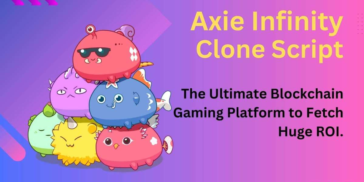 Axie Infinity Clone Script: The Ultimate Blockchain Gaming Platform to Fetch Huge ROI