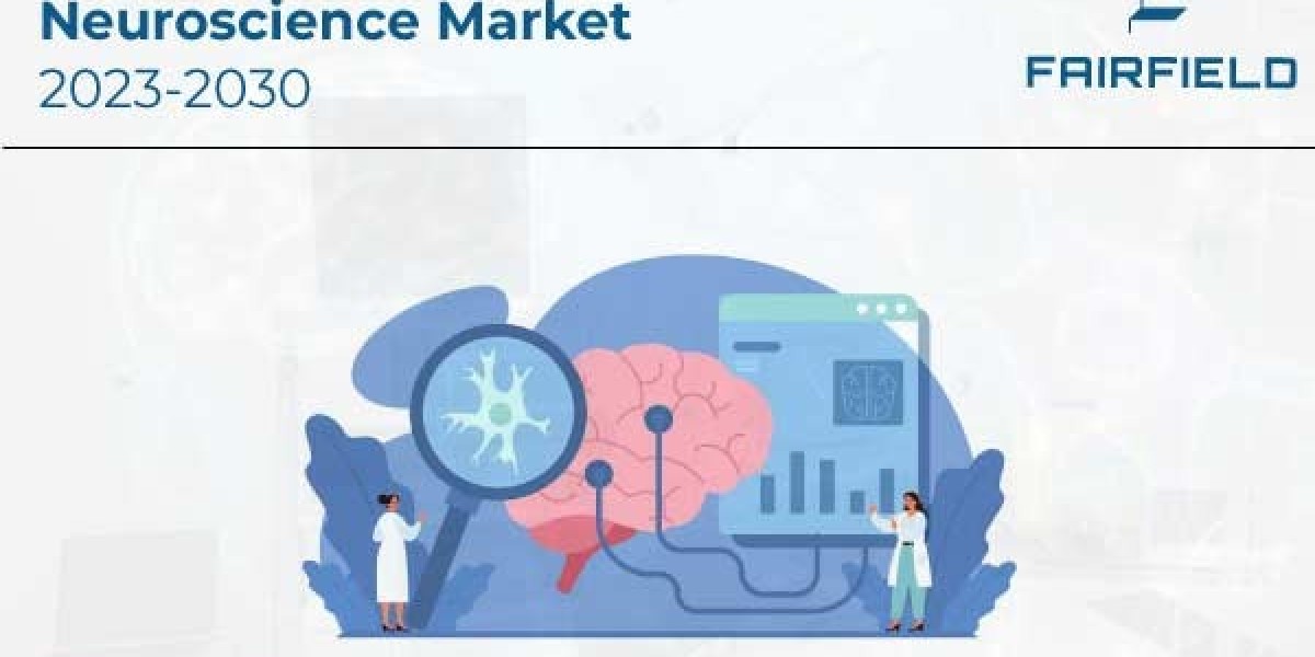Neuroscience Market Expected to Witness High Growth over the Forecast Period 2023-2030