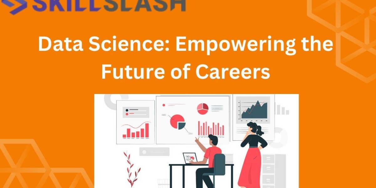 Data Science: Empowering the Future of Careers