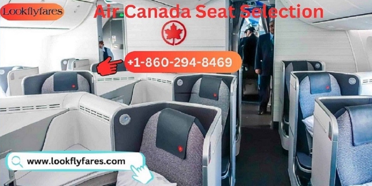 Air Canada Seat Selection: How to Change or Choose Seats