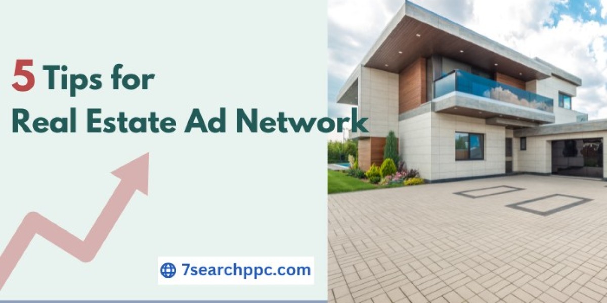 5 Quick Tips for Real Estate Ad Network Beginners