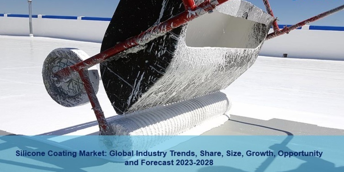 Silicone Coating Market 2023 | Size, Share, Trends, Industry Growth & Forecast 2028