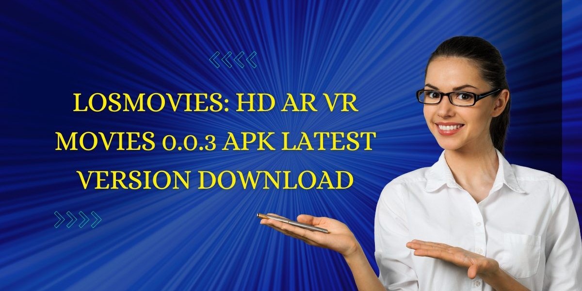Exploring the Future of Entertainment with Losmovies HD AR/VR Movies APK