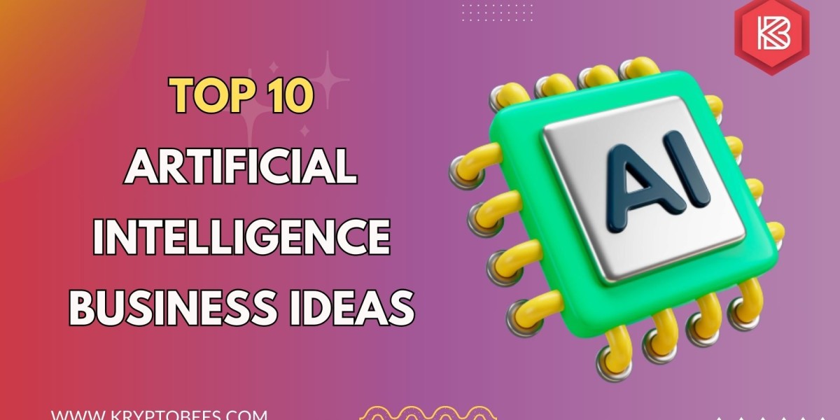 Top 10 Artificial Intelligence Business Ideas