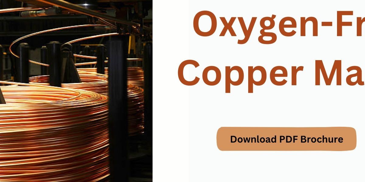 Market Dynamics: Oxygen-Free Copper Size, Share, and Expert Insights