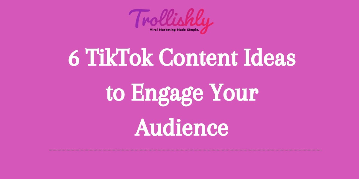 6 TikTok Content Ideas to Engage Your Audience