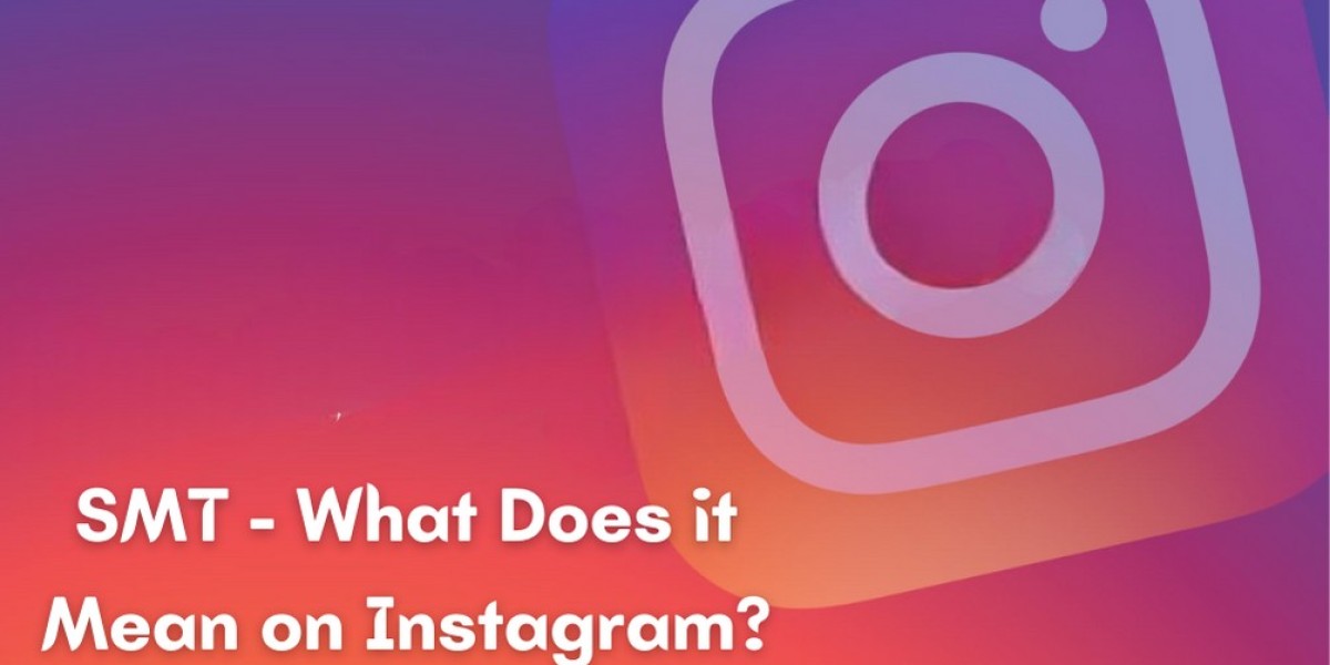 SMT - What Does it Mean on Instagram?