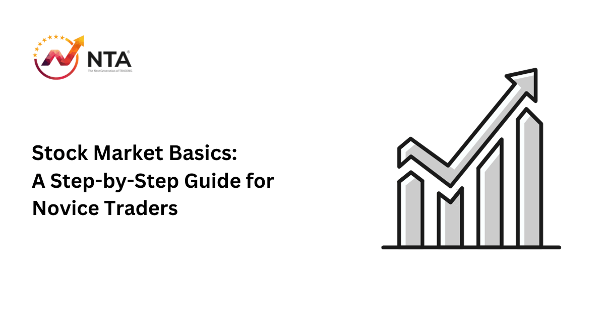 Stock Market Basics: A Step-by-Step Guide for Novice Traders | by Nifty Trading Academy | Nov, 2023 | Medium