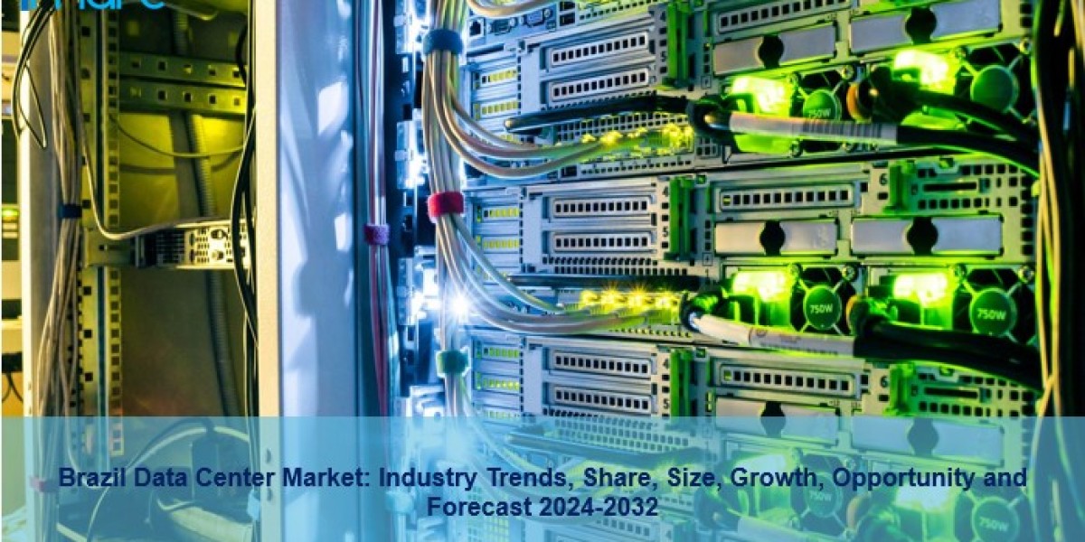Brazil Data Center Market Trends, Demand, Industry Growth And Forecast 2024-2032