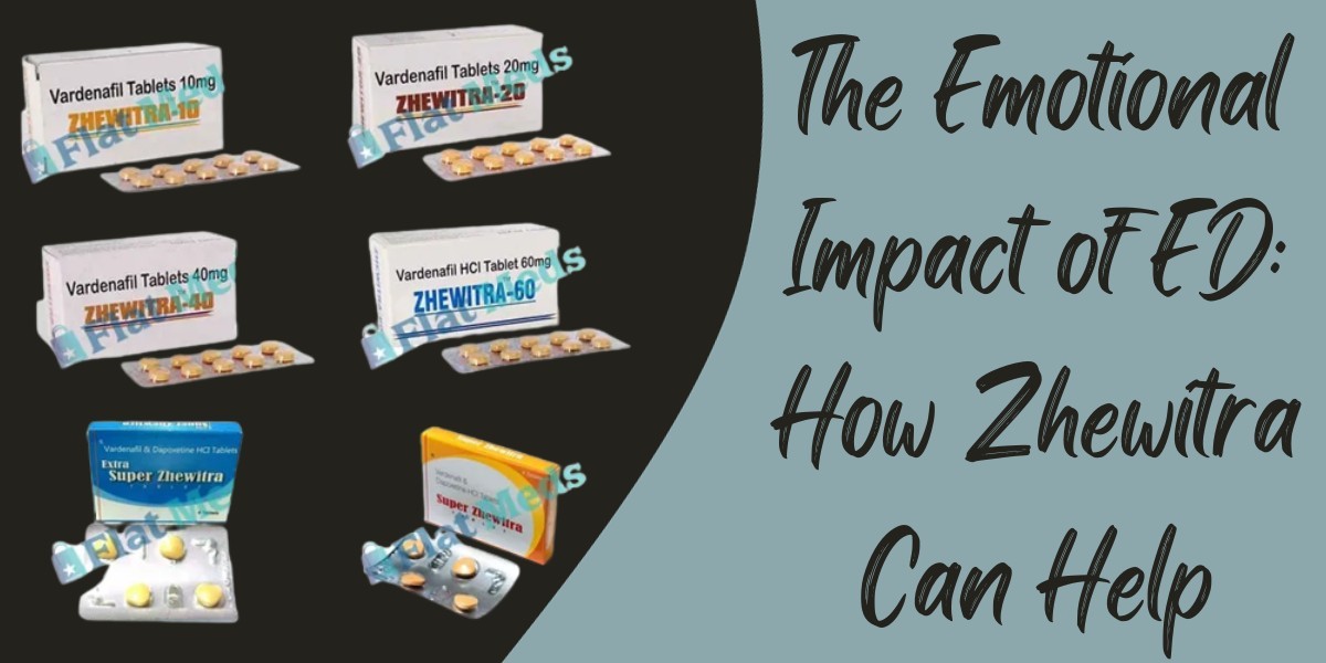 The Emotional Impact of ED: How Zhewitra  Can Help