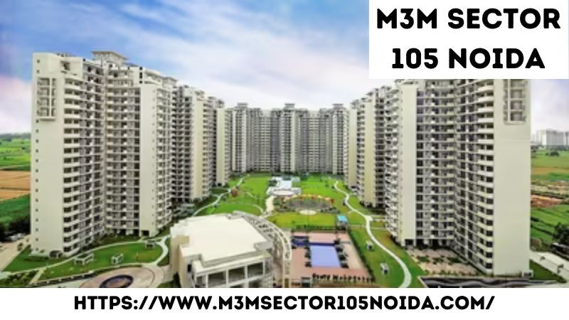 M3M Sector 105 Noida