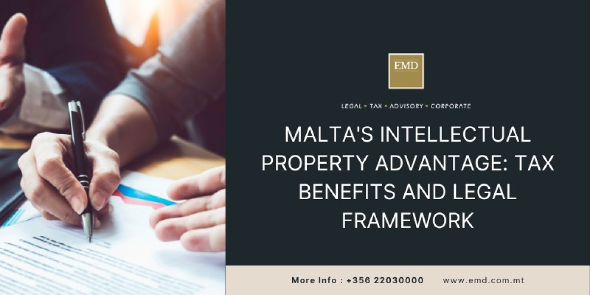 Malta's Intellectual Property Advantage: Tax Benefits and Legal Framework