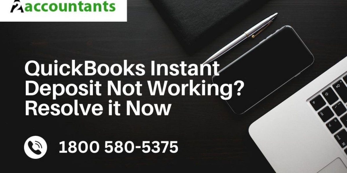 QuickBooks Instant Deposit Not Working? Resolve it Now