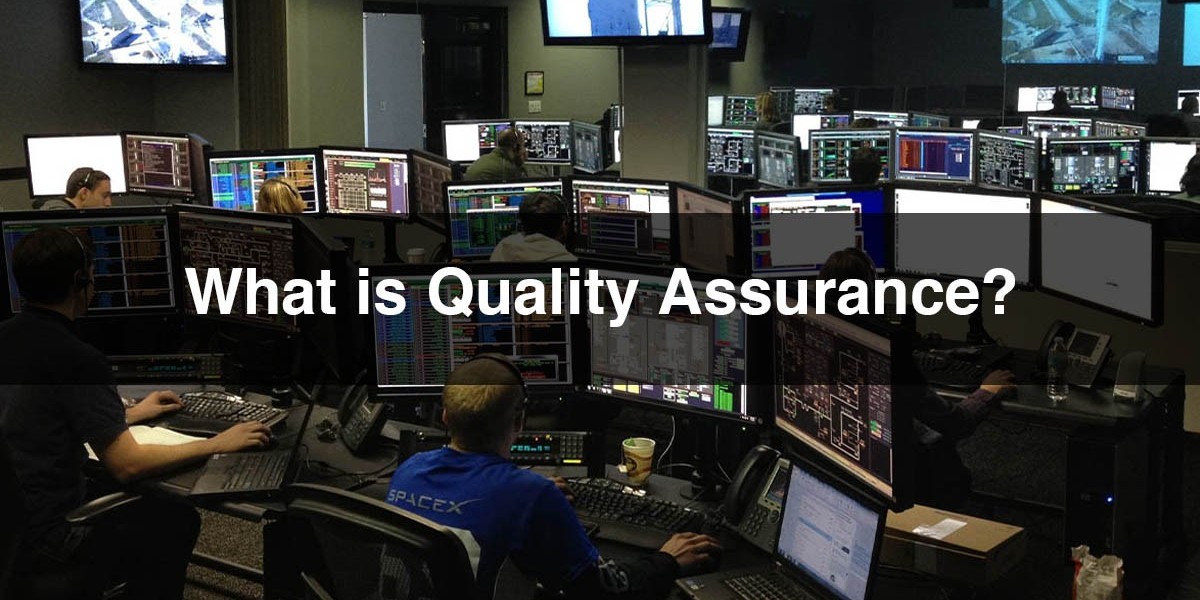 What is Quality Assurance?