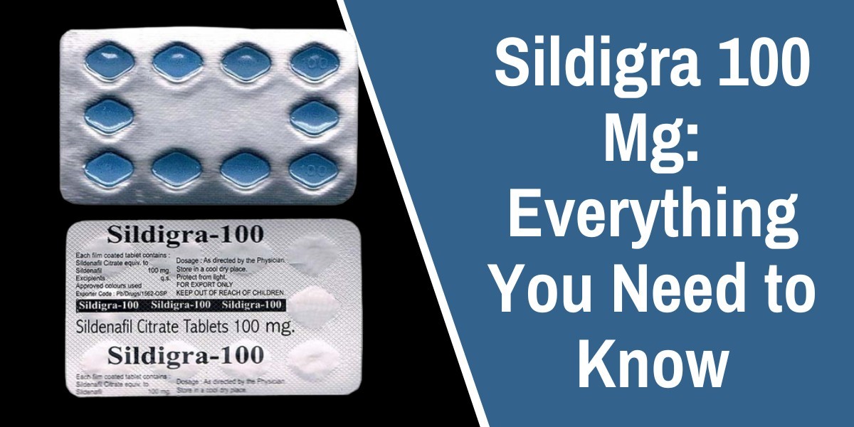 Sildigra 100 Mg: Everything You Need to Know