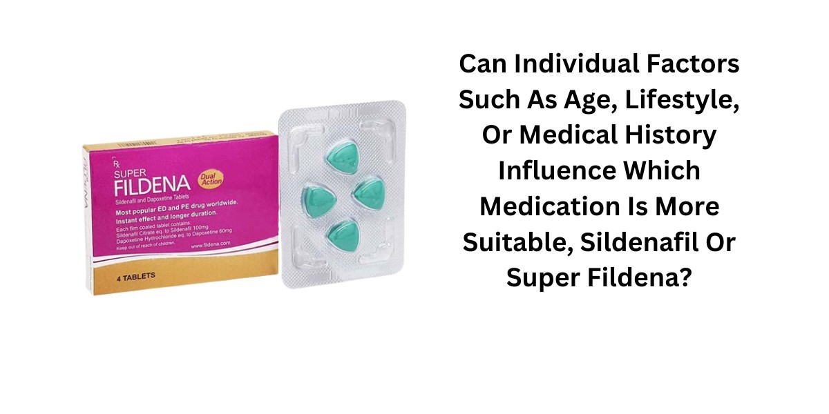 Can Individual Factors Such As Age, Lifestyle, Or Medical History Influence Which Medication Is More Suitable, Sildenafi