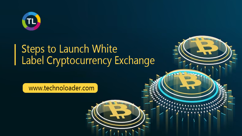 Steps to Launch Your White Label Cryptocurrency Exchange | by Aman Amarwal | Cryptocurrency Scripts | Feb, 2024 | Medium