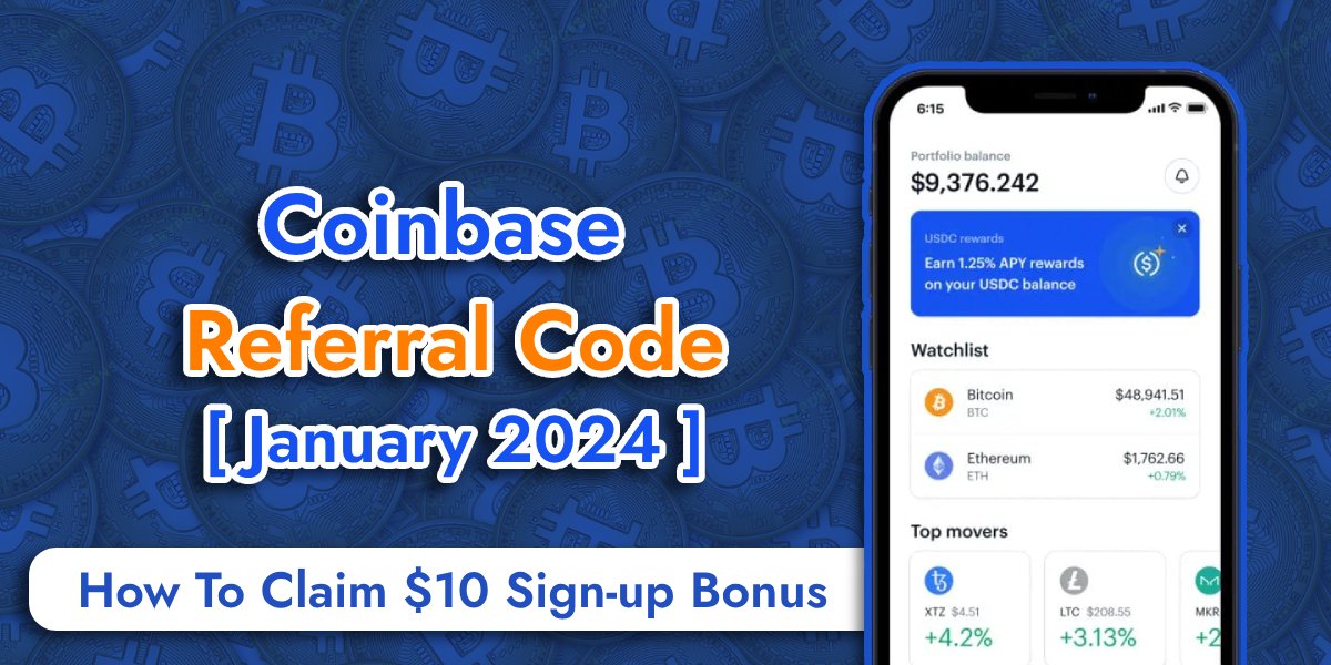 Coinbase Referral Code March 2024