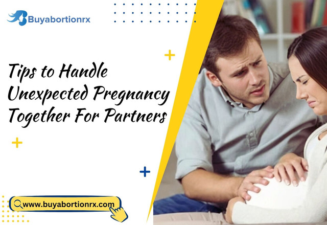 Tips to Handle Unexpected Pregnancy Together For Partners | 247HealthBlog