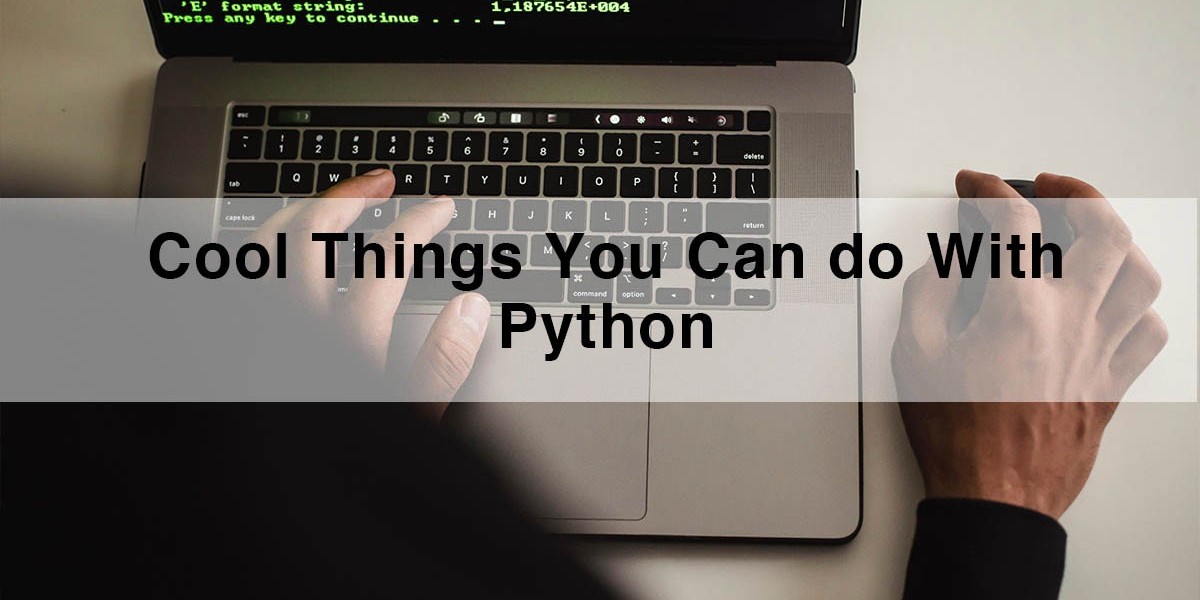 Cool Things You Can Do with Python