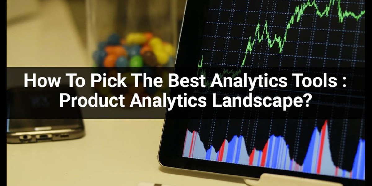 How To Pick The Best Analytics Tools: Product Analytics Landscape