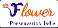 Flower Preservation India