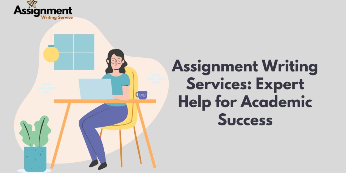 Assignment Writing Services: Expert Help for Academic Success