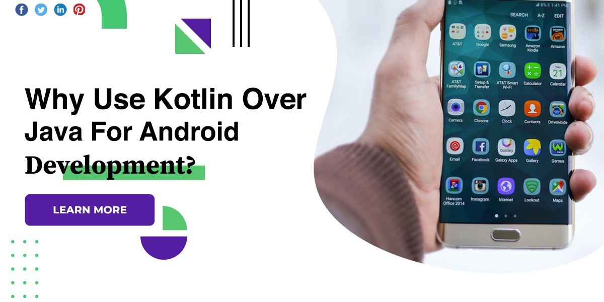 Why Use Kotlin Over Java For Android Development?