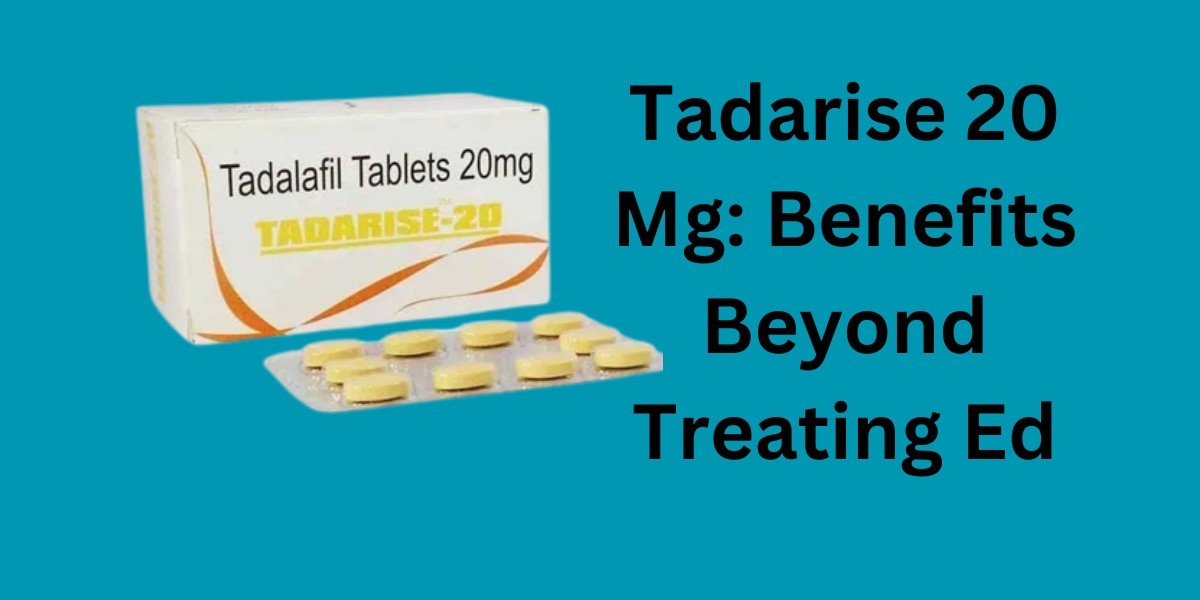 Tadarise 20 Mg: Benefits Beyond Treating Ed