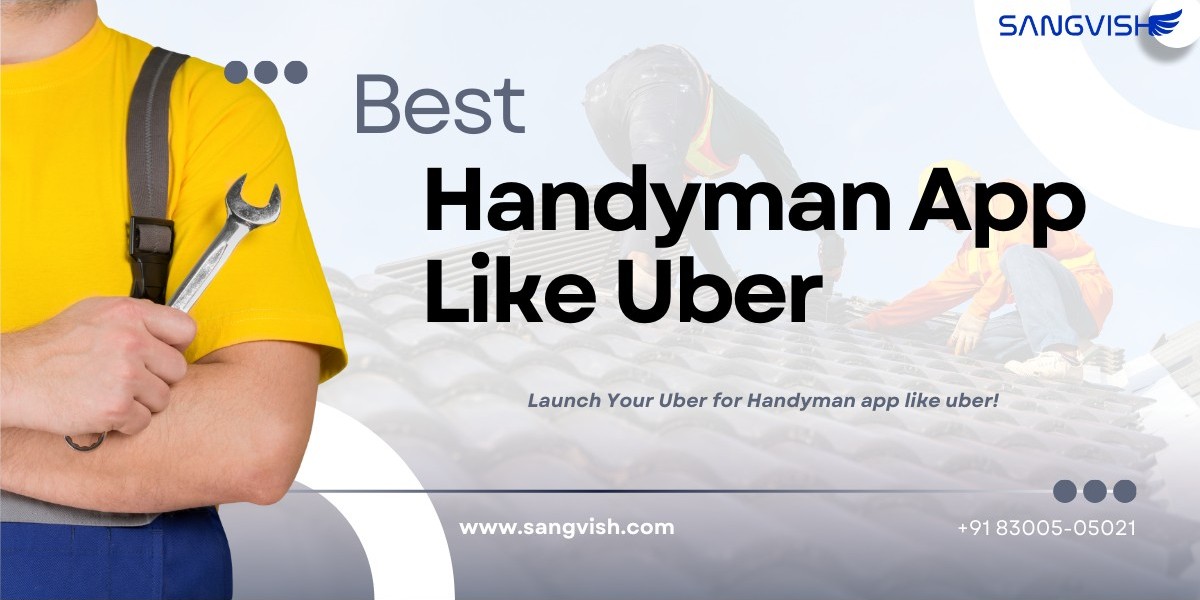 Must-Have Essential Features of Handyman App Like Uber