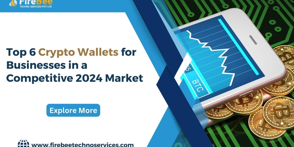 Top 6 Crypto Wallets for Businesses in a Competitive 2024 Market