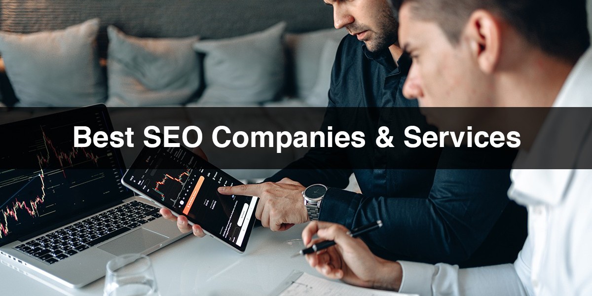 Best SEO Companies and Services