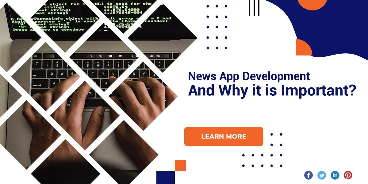News App Development And Why It Is Important?