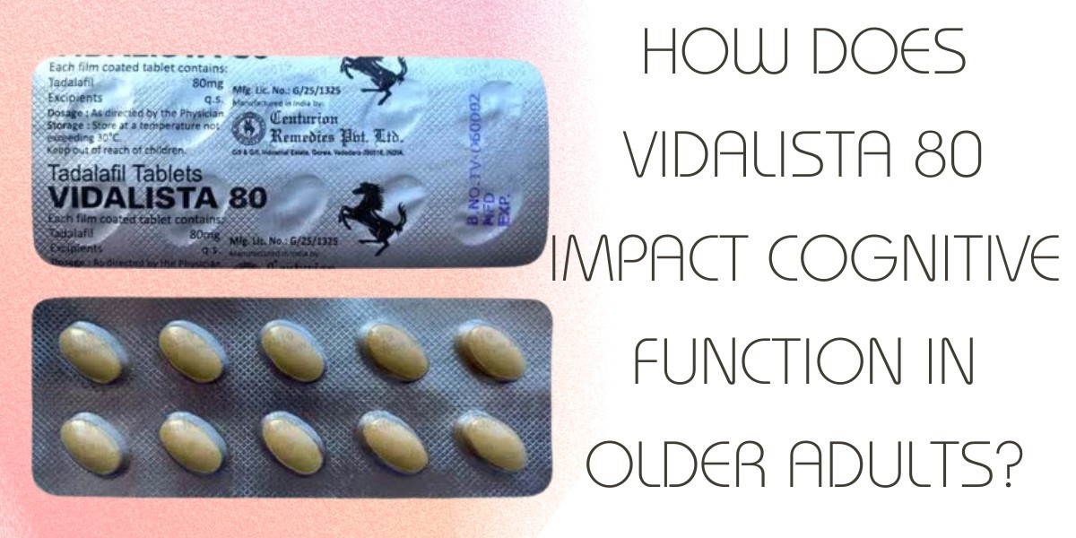 How does Vidalista 80 impact cognitive function in older adults?