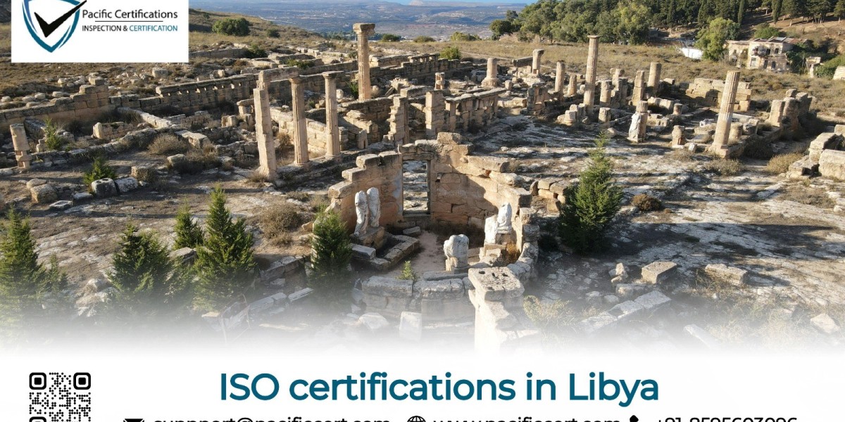 ISO Certifications in Libya and How Pacific Certifications can help